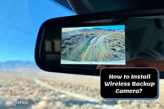 How to Install Wireless Backup Camera? [Step-by-Step Guide]